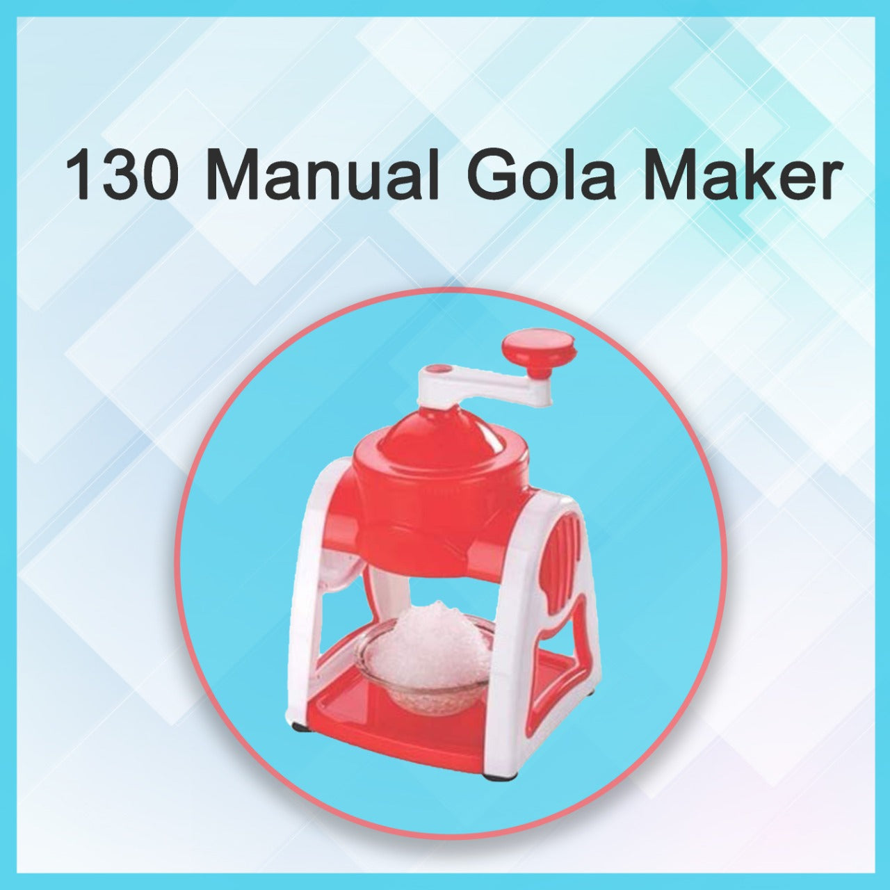 130 Manual Gola Maker (Multicolour) Dukandaily