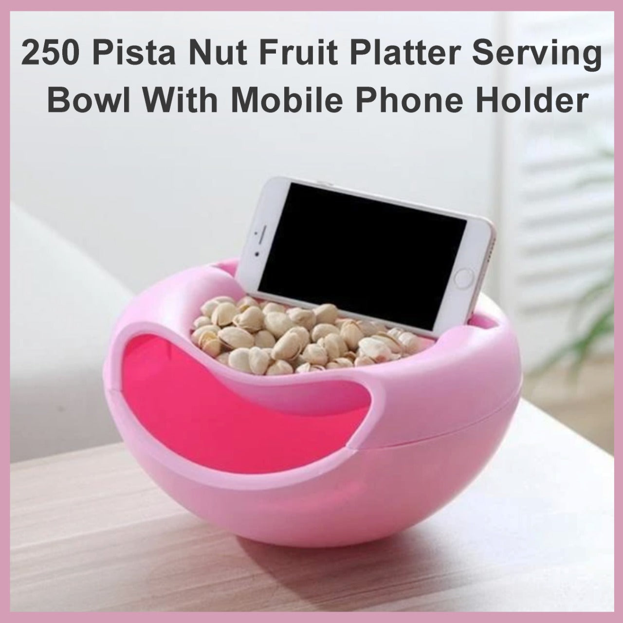 250 Pista Nut Fruit Platter Serving Bowl With Mobile Phone Holder by HomeFast Dukandaily